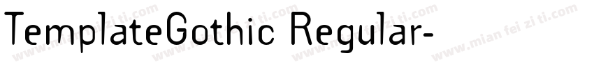TemplateGothic Regular字体转换
